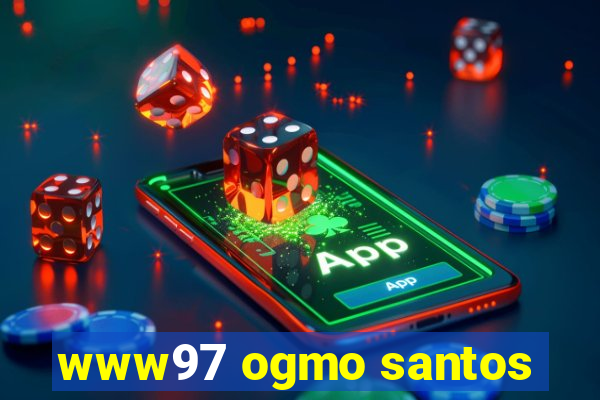 www97 ogmo santos